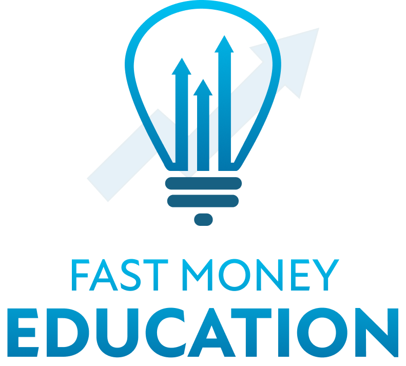Fast Money Eduaction