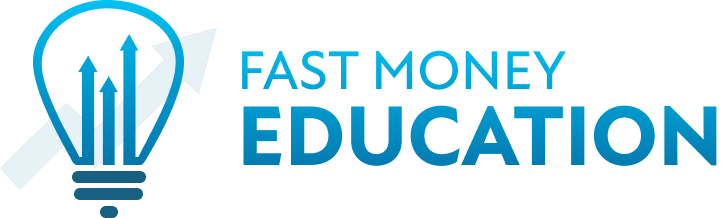 Fast Money Eduaction